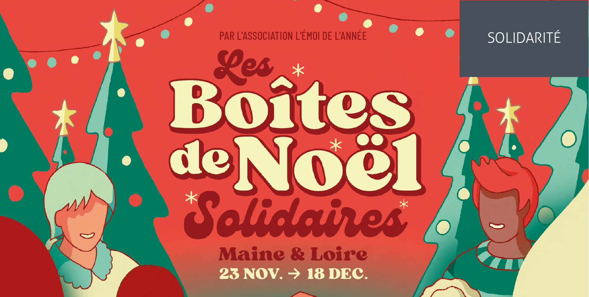 Devenez Cr&eacute;ateurs de Bonheur avec les Bo&icirc;tes de No&euml;l Solidaires 2024 