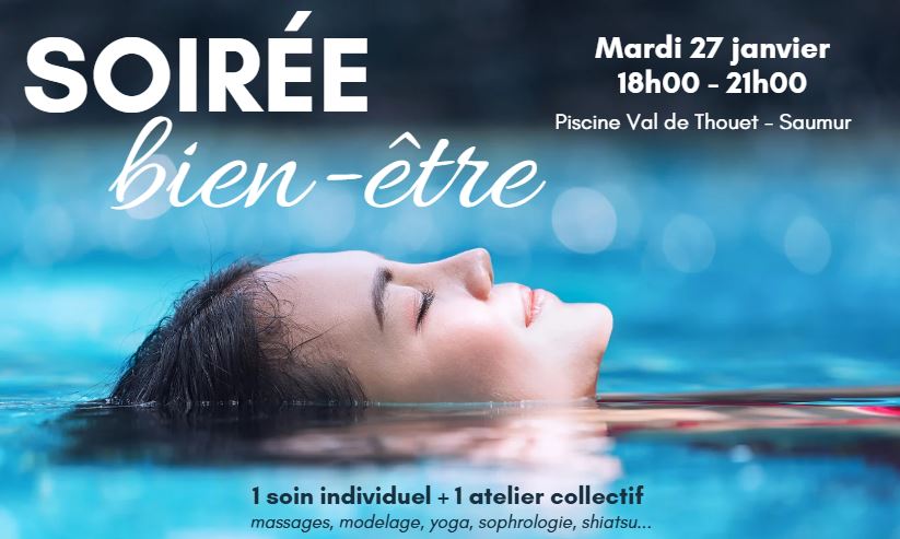 SOIR&Eacute;E BIEN-&Ecirc;TRE : un moment de d&eacute;tente &agrave; la piscine du Val de Thouet 