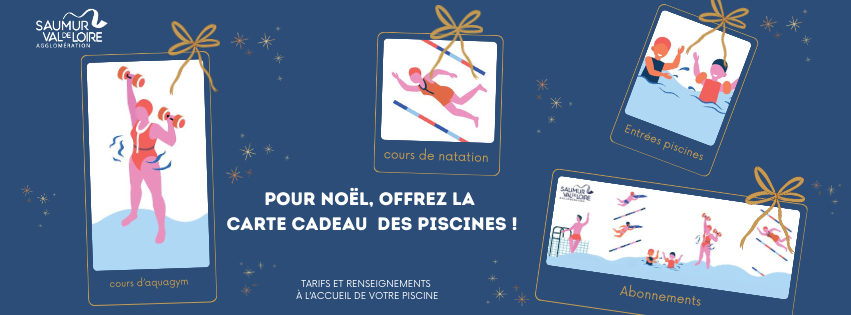 Une id&eacute;e cadeau originale pour No&euml;l : la carte cadeau des piscines de Saumur Val de Loire !