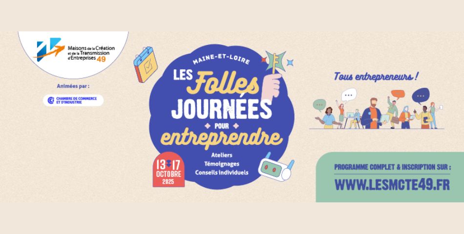 Les Folles Journ&eacute;es pour Entreprendre 2025 &agrave; Saumur !