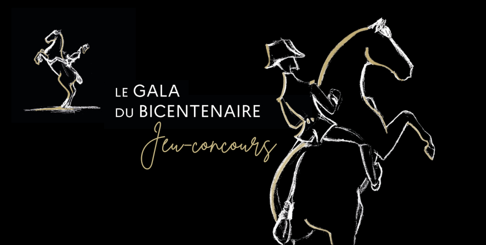 Jeu-concours sp&eacute;cial Bicentenaire du Cadre noir